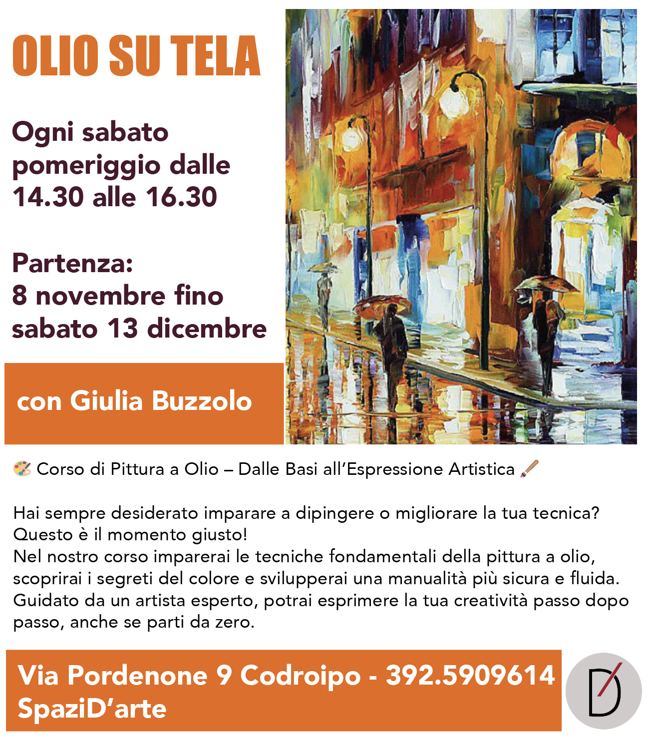 Olio base - SABATO partenza 8 novembre
